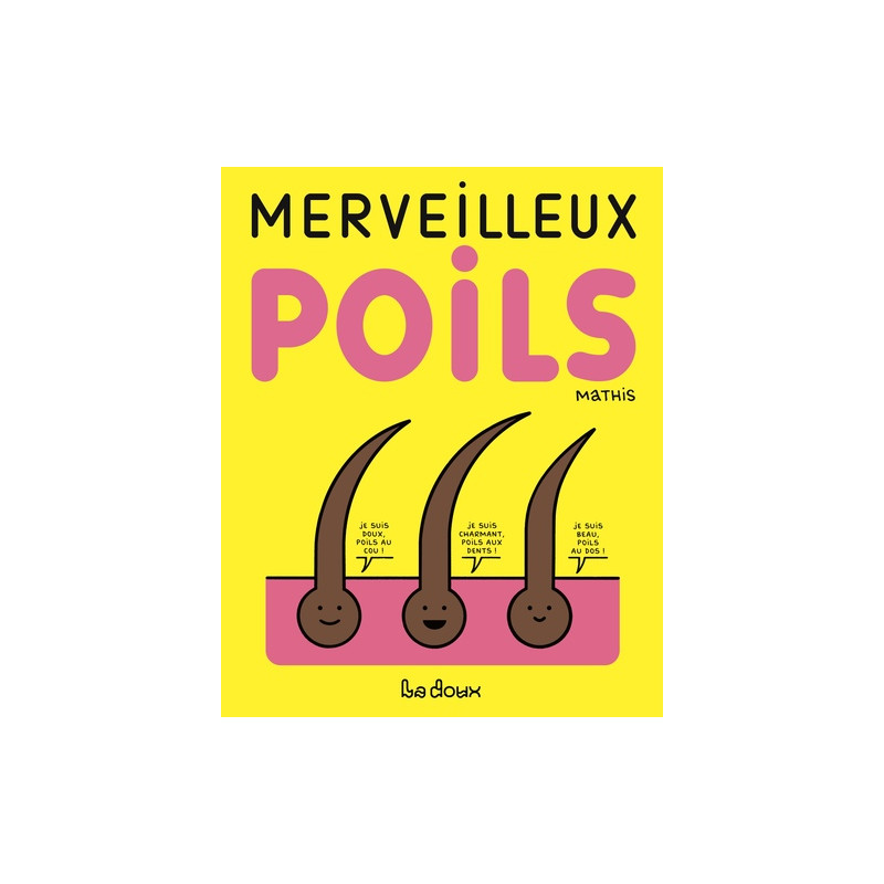 Merveilleux poils