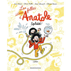 Les idées folles d'Anatole,...