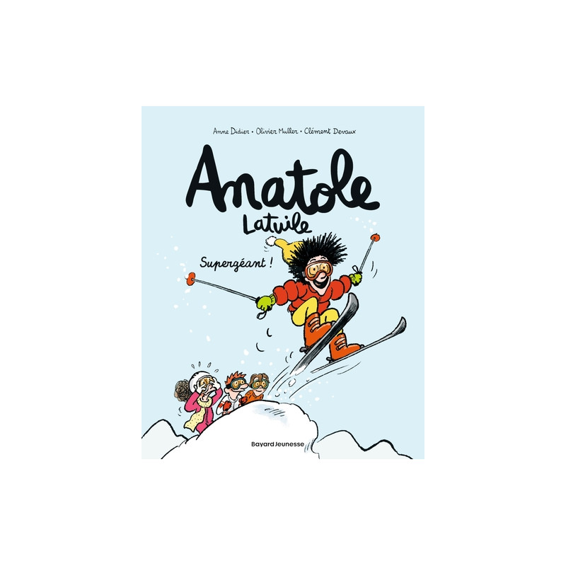 Anatole Latuile, Tome 14