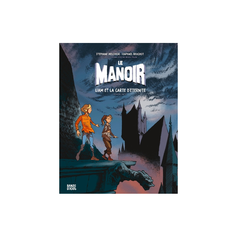 Le manoir, Tome 02