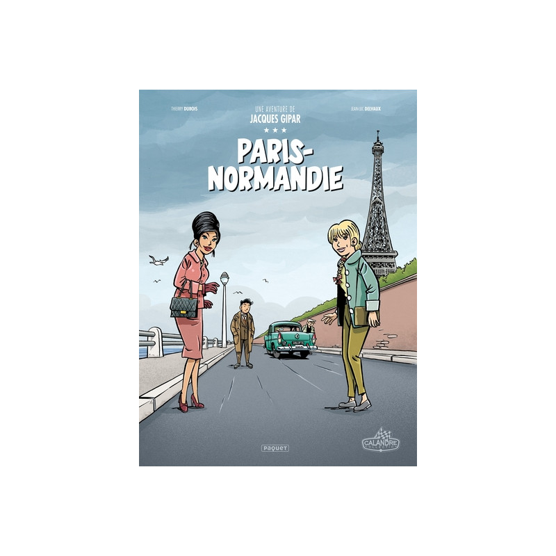 Une Aventure de Jacques Gipar - Paris-Normandie