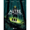 Autre-Monde - tome 1 - L'Alliance des trois (BD)