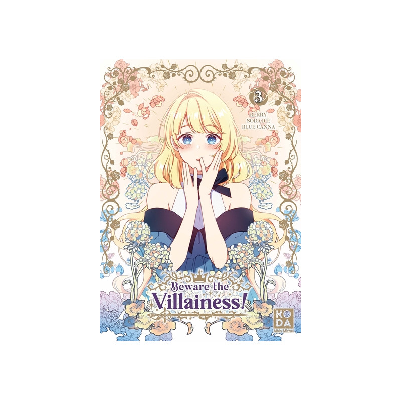 Beware the Villainess ! - tome 3