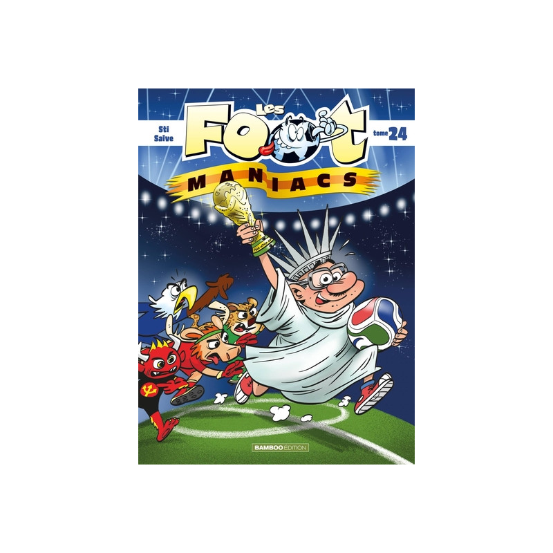 Les Footmaniacs - tome 24