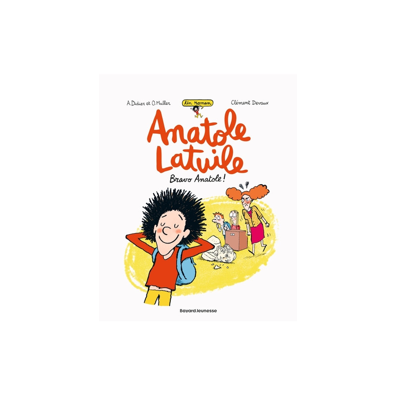 Anatole Latuile roman, Tome 01