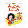 Anatole Latuile roman, Tome 01