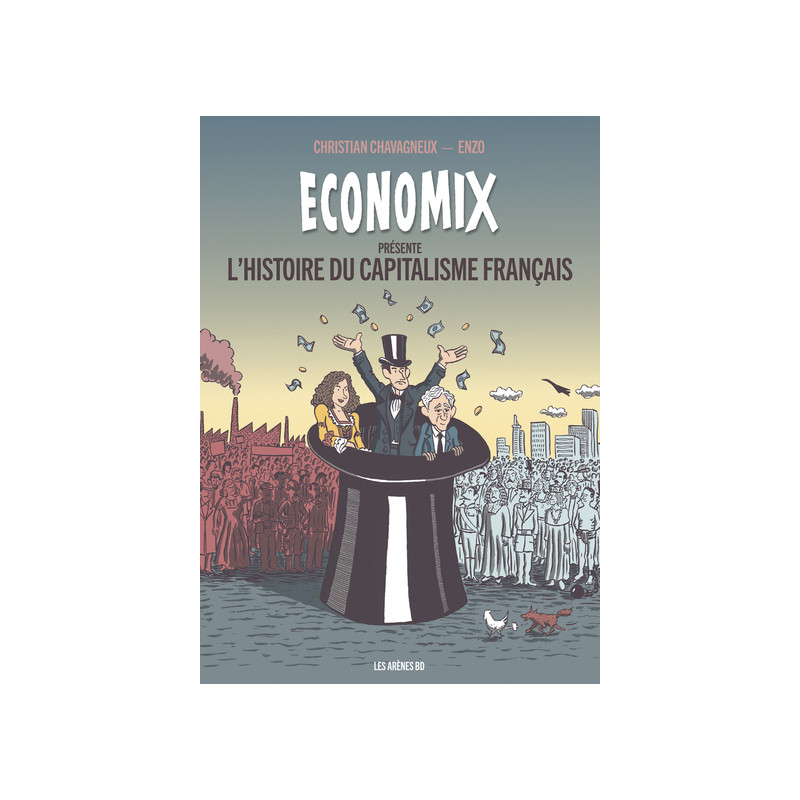 Economix : L'histoire du capitalisme français