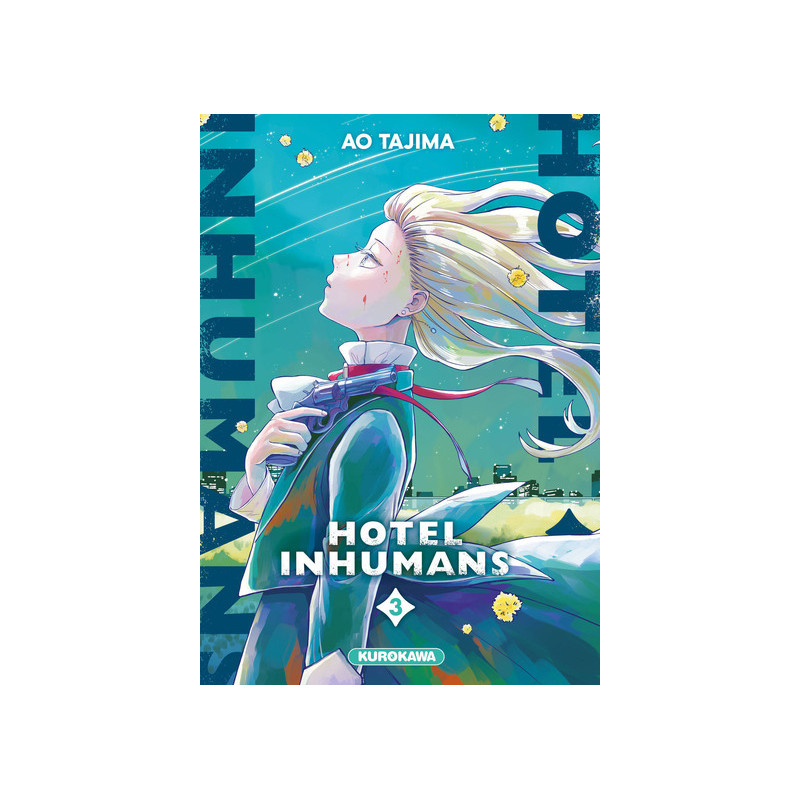 Hotel Inhumans - tome 3