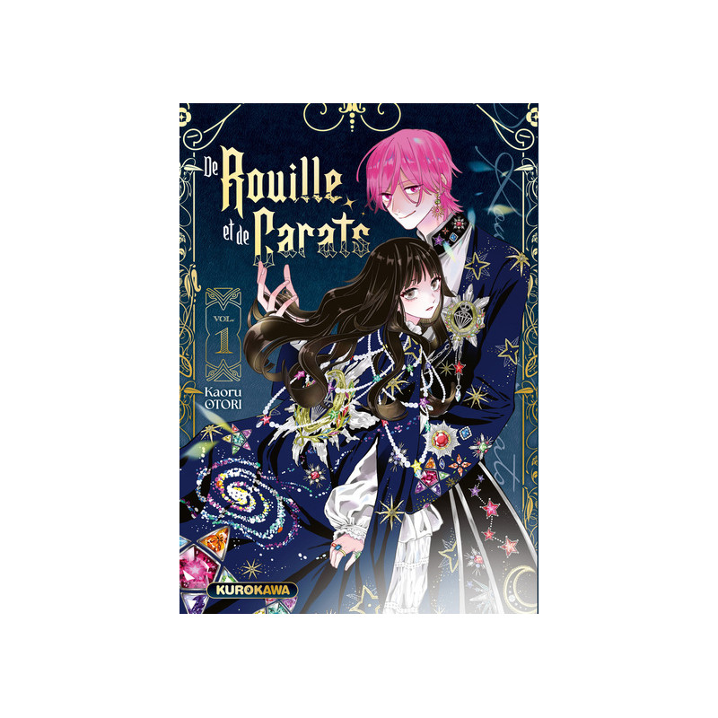 De Rouille et de Carats - Tome 1