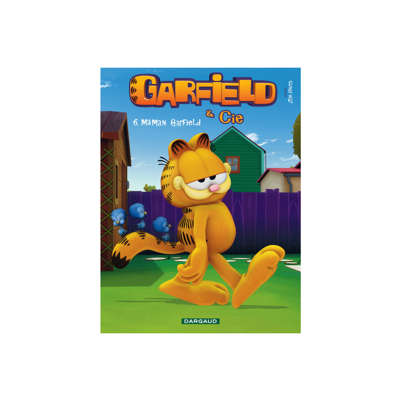 Garfield & Cie - Tome 6 - Maman Garfield