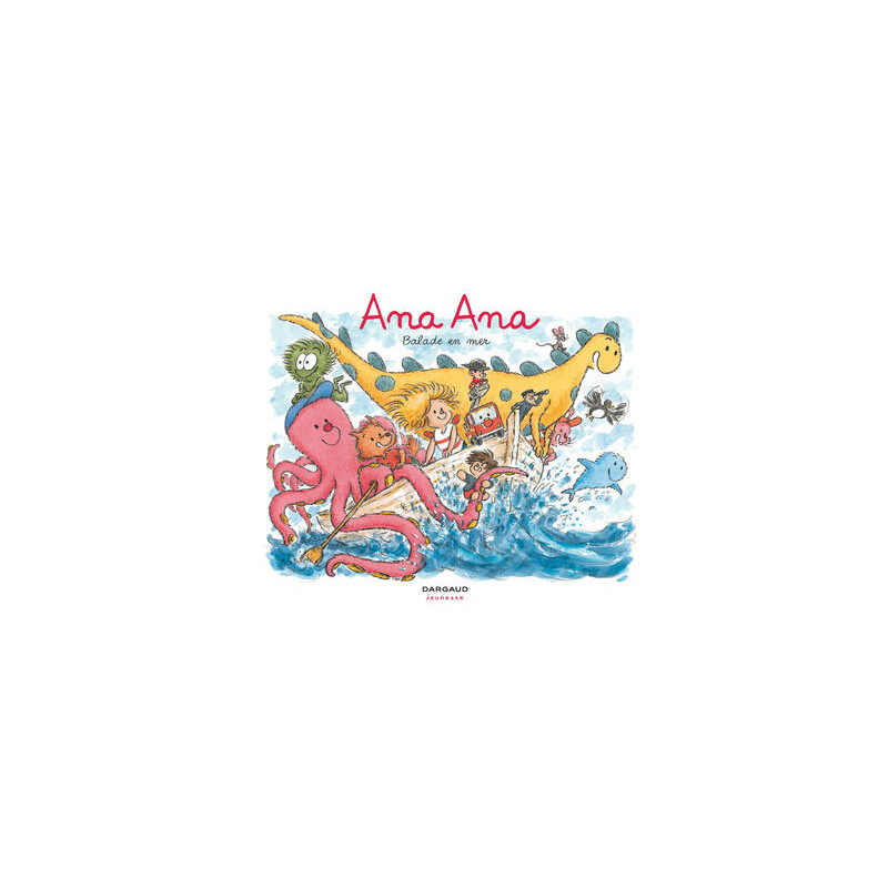Ana Ana - Tome 27 - Balade en mer