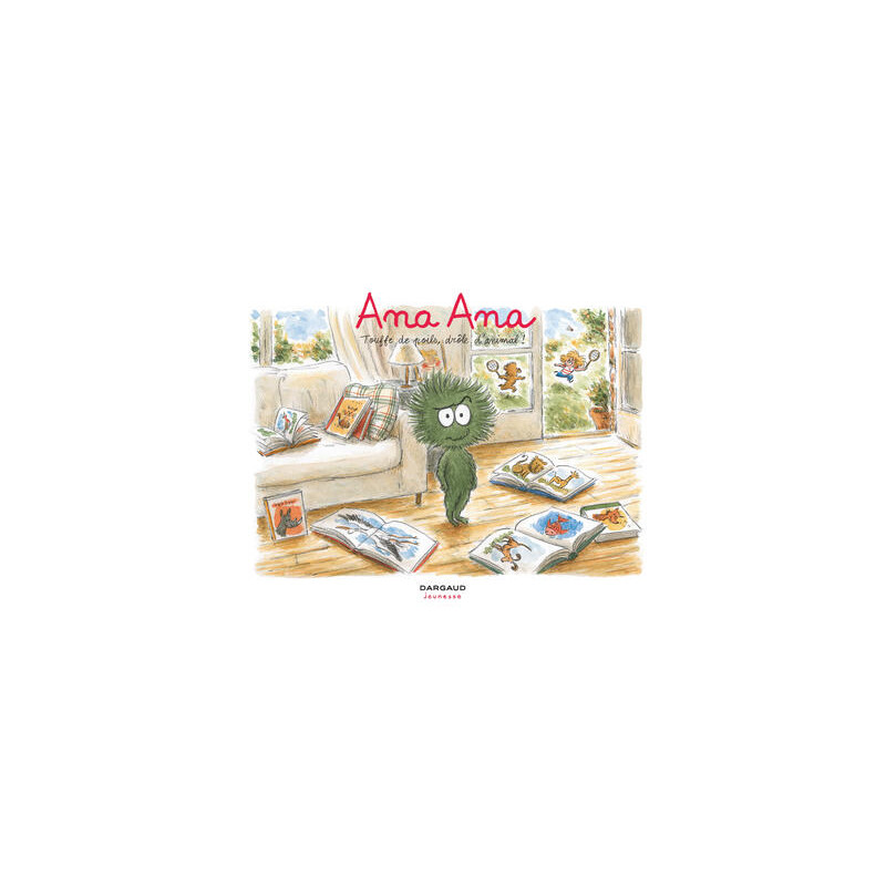 Ana Ana - Tome 19 - Touffe de poil, drôle d'animal