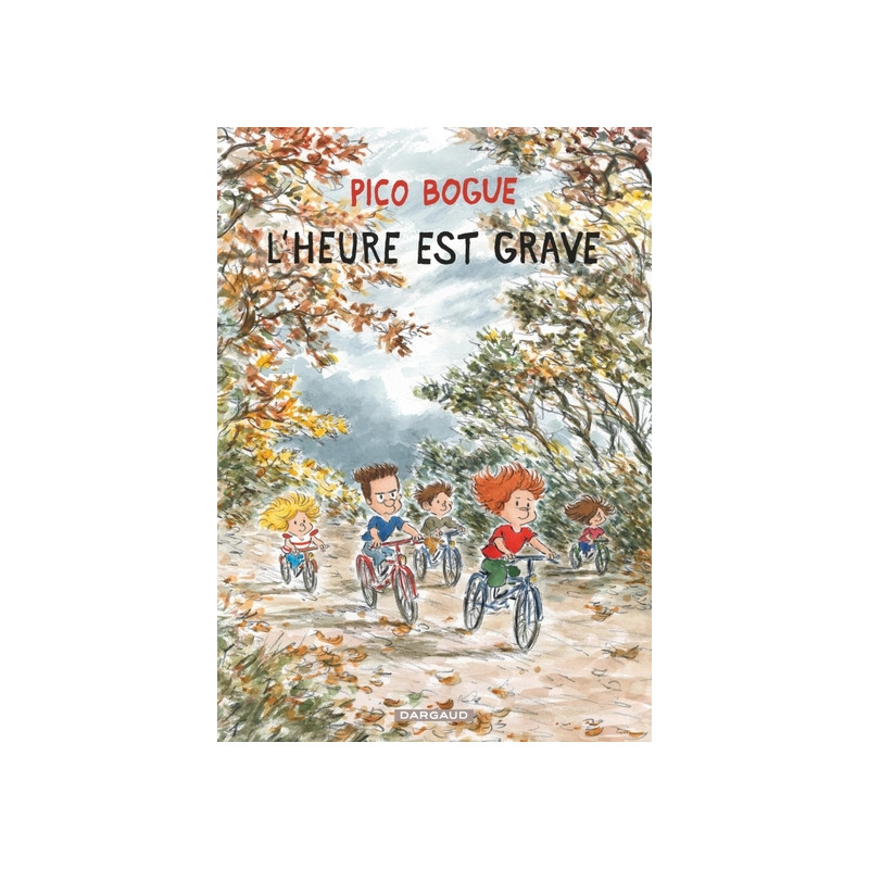 Pico Bogue - Tome 11 - L'Heure est grave
