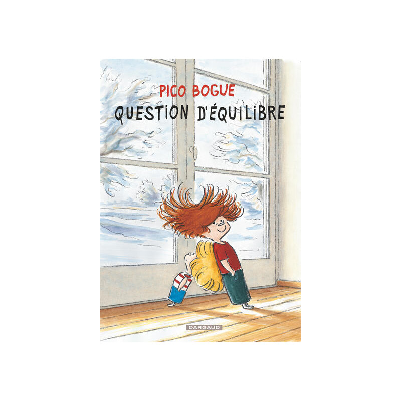 Pico Bogue - Tome 3 - Question d'équilibre