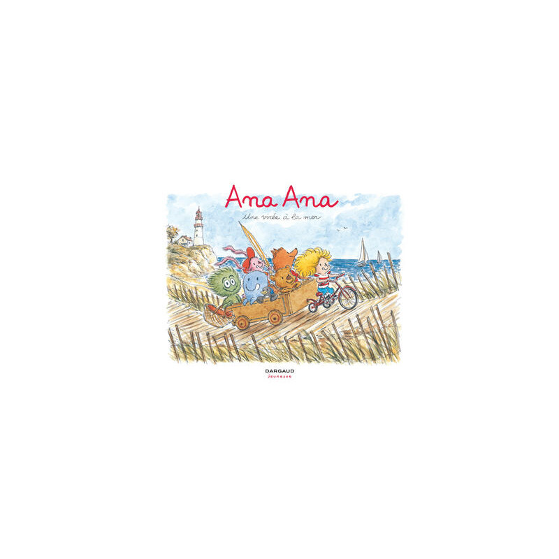 Ana Ana - Tome 3 - Une virée à la mer