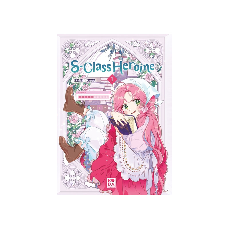 S-Class Heroine - tome 1