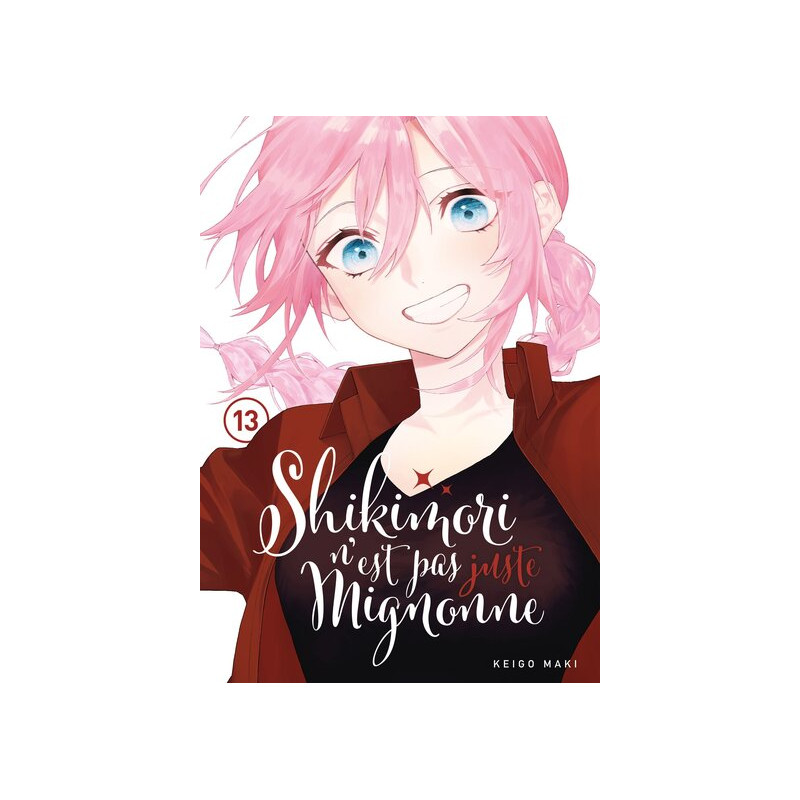 Shikimori n'est pas juste mignonne - Tome 13
