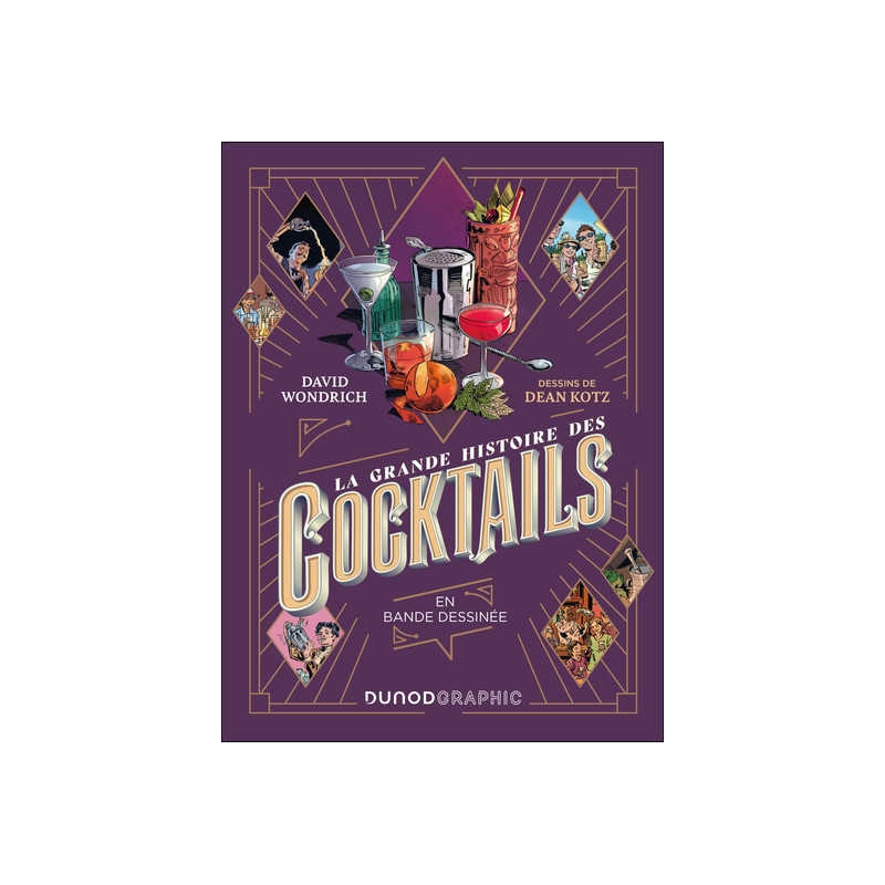 La grande histoire des cocktails