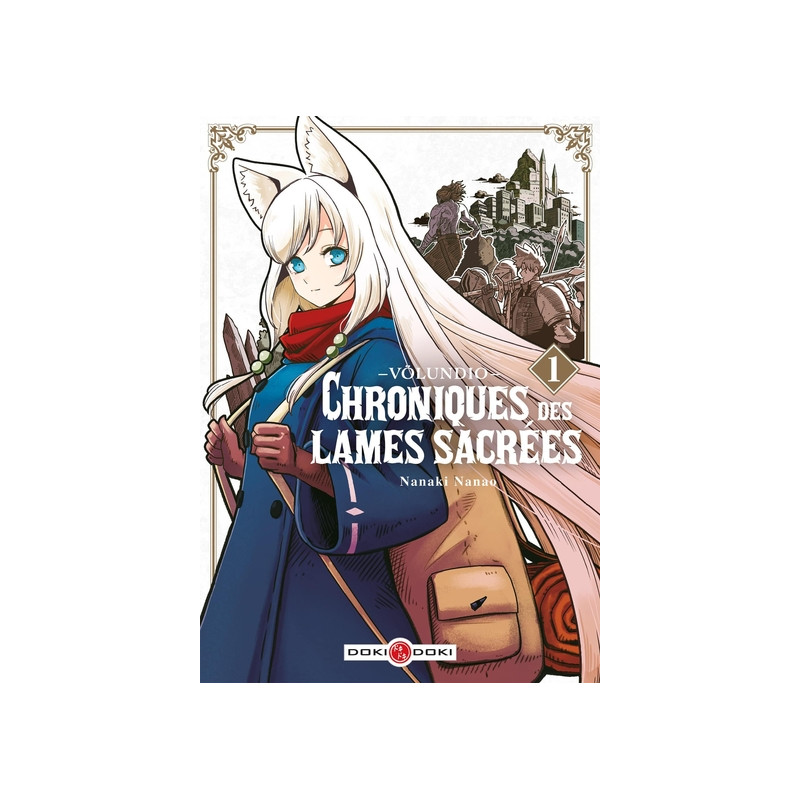 Völundio : Chroniques des lames sacrées - vol. 01