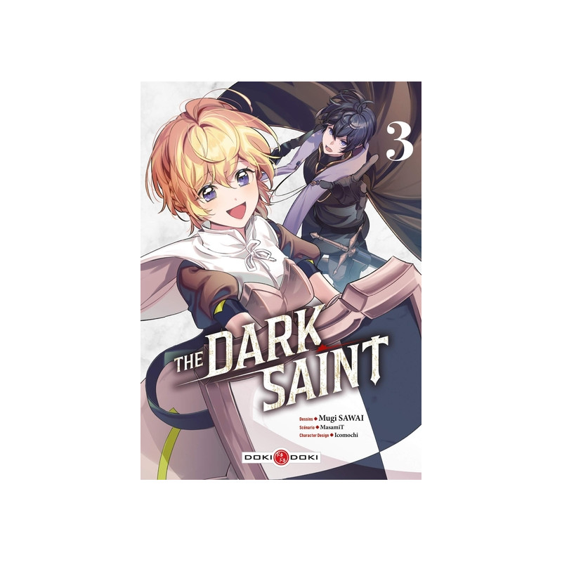The Dark Saint - vol. 03