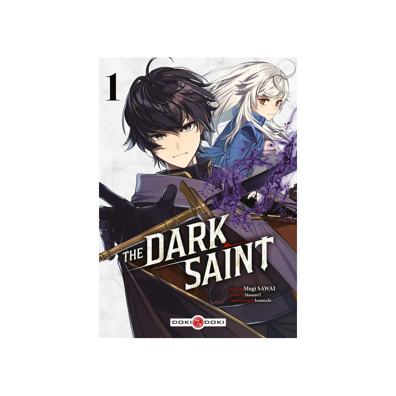 The Dark Saint - vol. 01