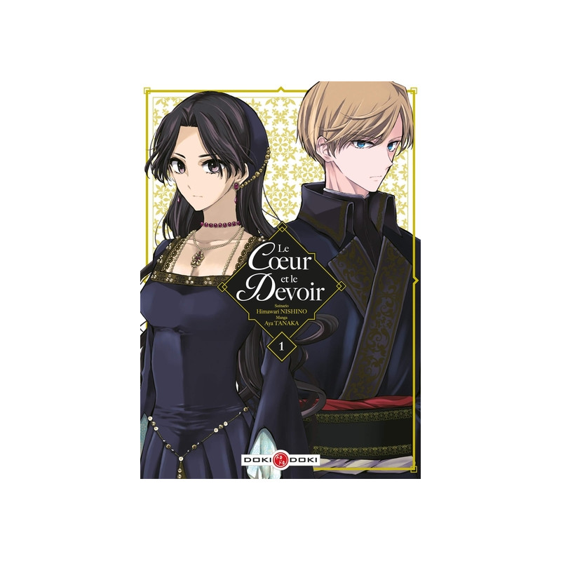 Le Coeur et le Devoir - vol. 01/2