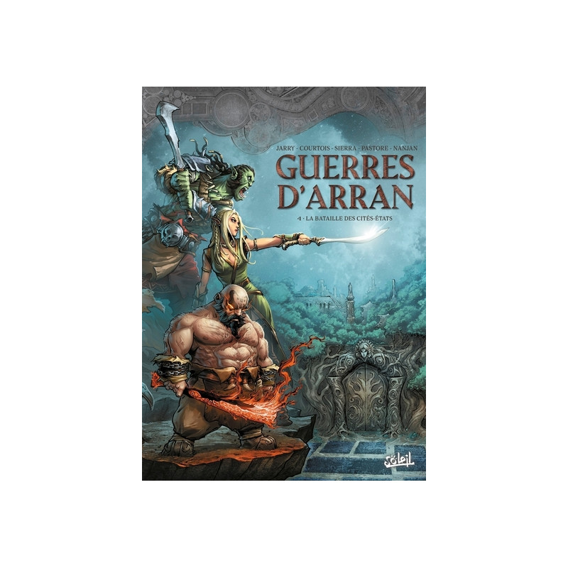 Guerres d'Arran T04 - La Bataille des cités-états