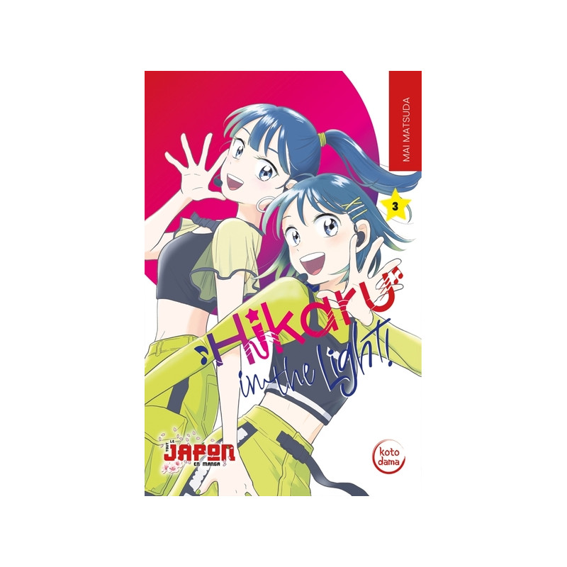 Hikaru in the light Tome 3