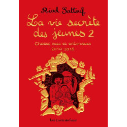 La vie secrète des jeunes -...