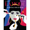 La Mode : Le Plus beau métier du monde