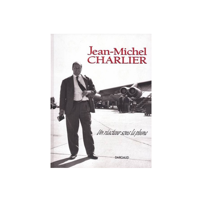 Jean-Michel Charlier, un réacteur sous la plume