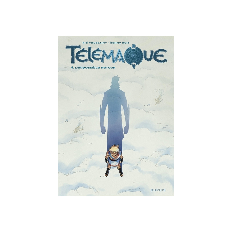 Télémaque - Tome 4 - L'impossible retour