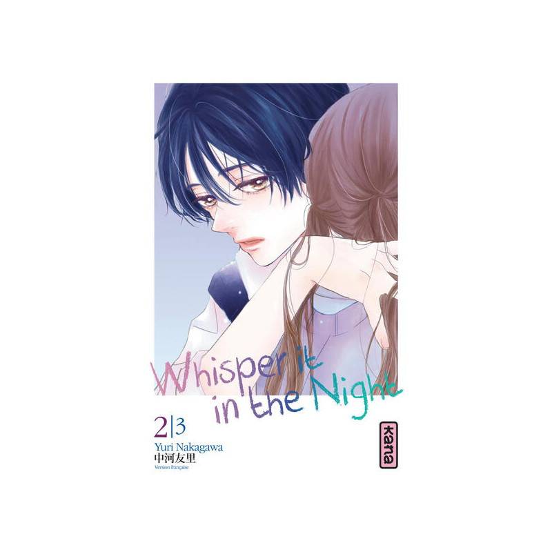 Whisper it in the Night - Tome 2