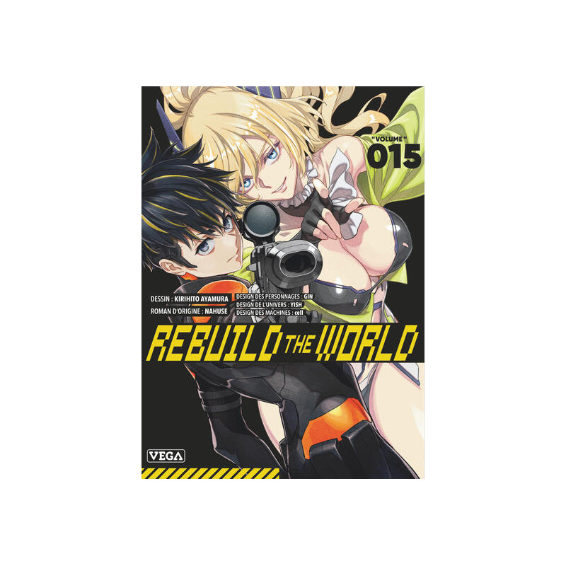 Rebuild the world - Tome 15