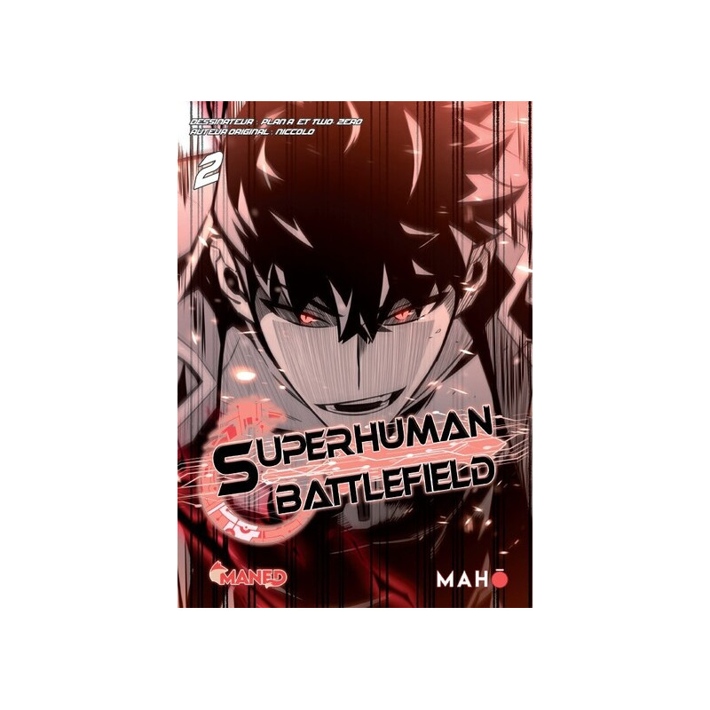 Superhuman Battlefield - Tome 02