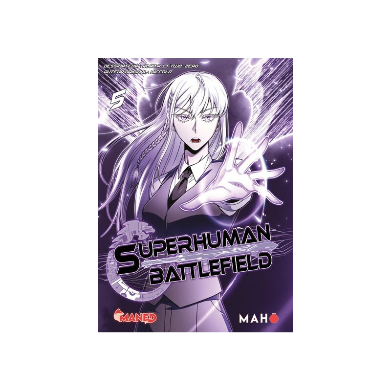 Superhuman Battlefield - Tome 05