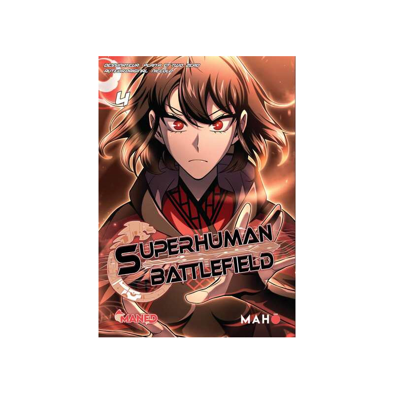 Superhuman Battlefield - Tome 04