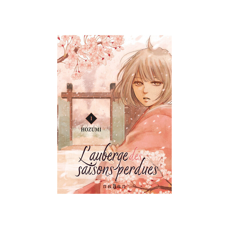 L'auberge des saisons perdues - Tome 01