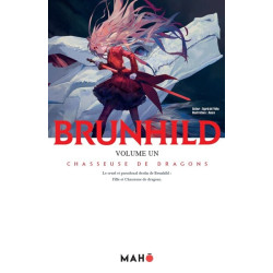 Brunhild, chasseuse de...