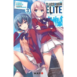 Classroom of the Elite...