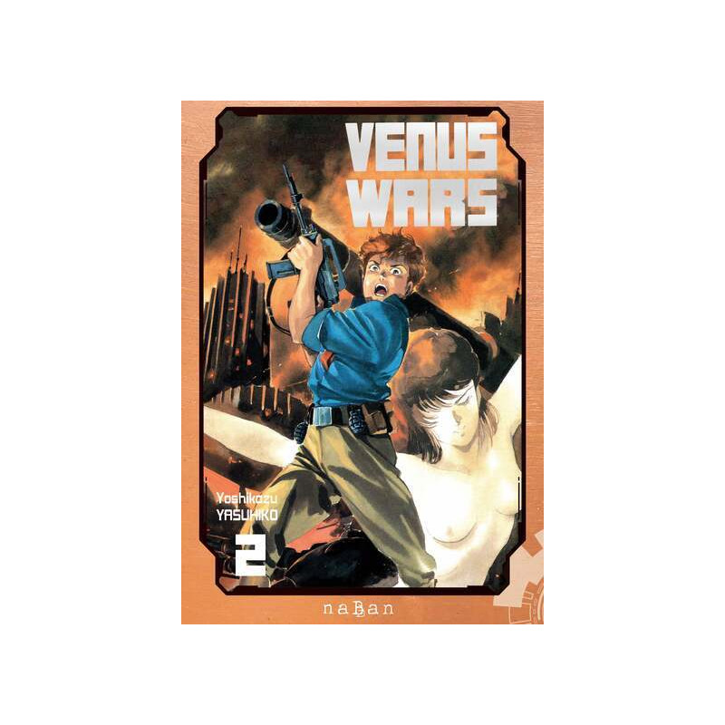 Venus Wars - Tome 02