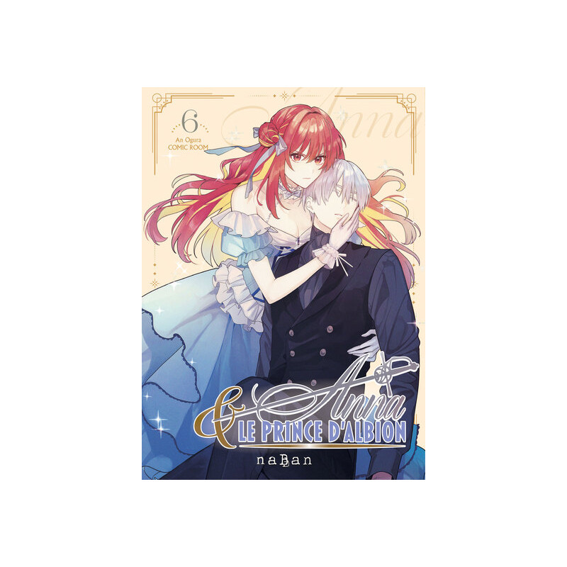 Anna et le prince d'Albion - Tome 06
