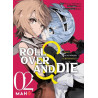 Roll Over and die - Tome 02