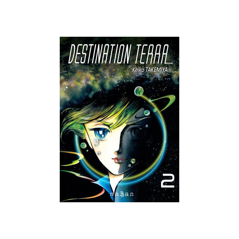Destination Terra - Tome 02