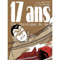 17 ans - Une chronique du...