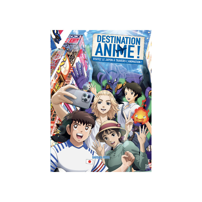 Destination Anime ! 2