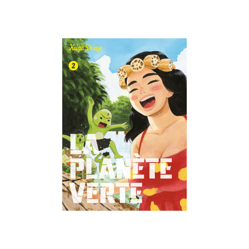 LA PLANÈTE VERTE VOL.2