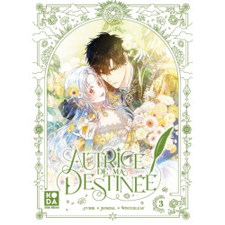 Autrice de ma destinée -...