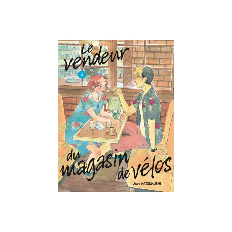 LE VENDEUR DU MAGASIN DE VELOS VOL.4