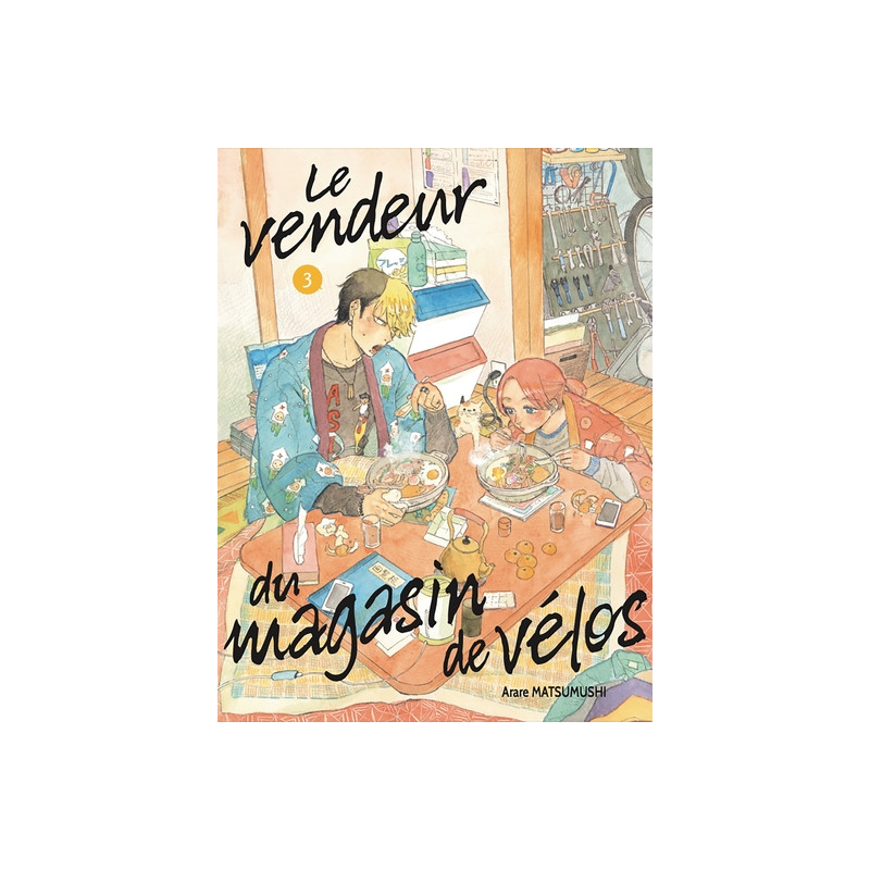 LE VENDEUR DU MAGASIN DE VELOS VOL.3